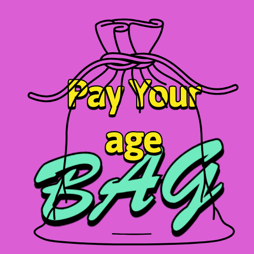 Pay your age Bag